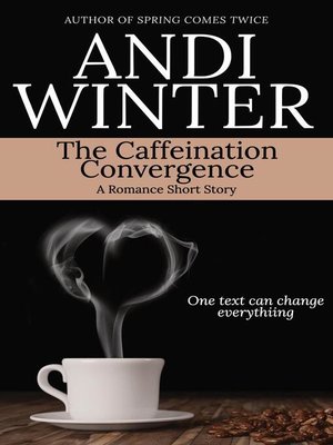 cover image of The Caffeination Convergence
